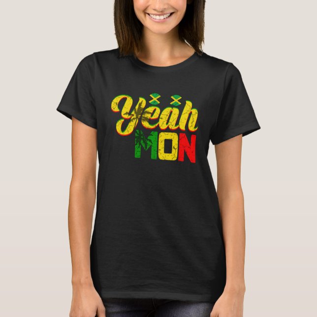 Jamaica Yeah Mon Caribbean Holiday Reggae Jamaican T Shirt (Framsida)