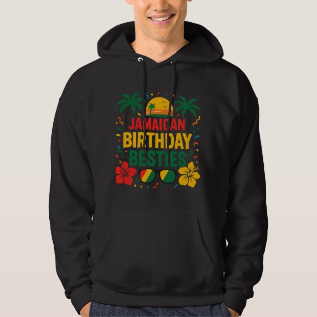 Jamaican Birthday Besties Vacation Matchin Hoodie (Framsida)