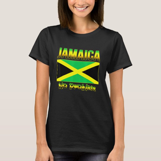 Jamaican-Flagga Jamaica-Karibiska ön No Probl T Shirt (Framsida)
