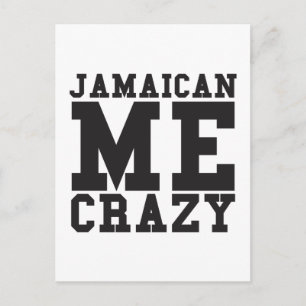 Jamaican Me Crazy Vykort