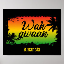 Jamaican Rasta Wah Gwaan Patwah Phrase Poster