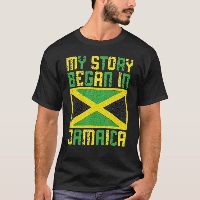Jamaicans Min story Began in Jamaica Pride Jamaica T Shirt (Framsida)