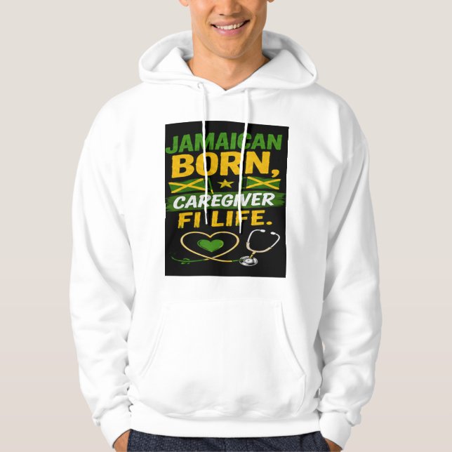 Jamaicanskfödd vårdgivare för livet  hoodie (Framsida)
