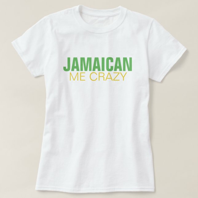 Jamaikan mig som är galen tröja (Design framsida)