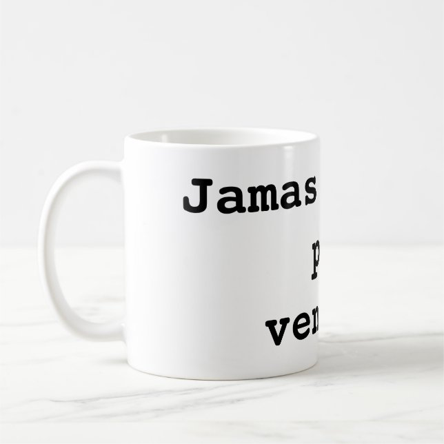 Jamas te des por vencido kaffemugg (Vänster)
