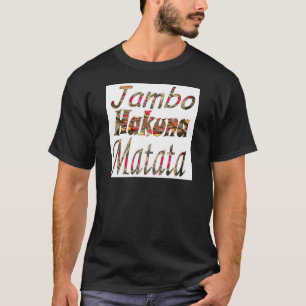 Jambo Hakuna Matata African Vintage Art Print T-shirt