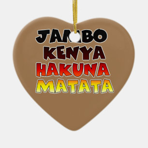 Jambo Kenya Hakuna Matata Julgransprydnad Keramik