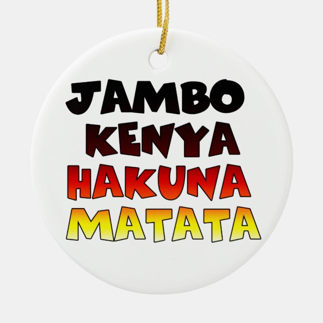 Jambo Kenya Hakuna Matata Julgransprydnad Keramik (Framsidan)