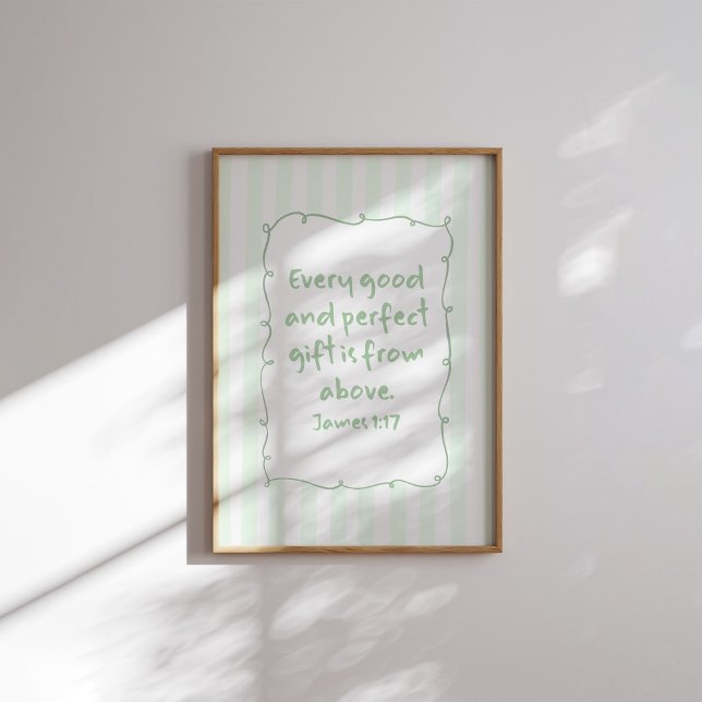 James 1:17 Bibelvers Poster Every Good Gift Vägg (Skapare uppladdad)