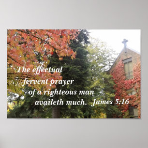 James 5:16 Den faktiska brinnande bön för en Poster