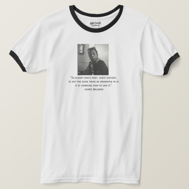 James Baldwin-citat T Shirt (Design framsida)