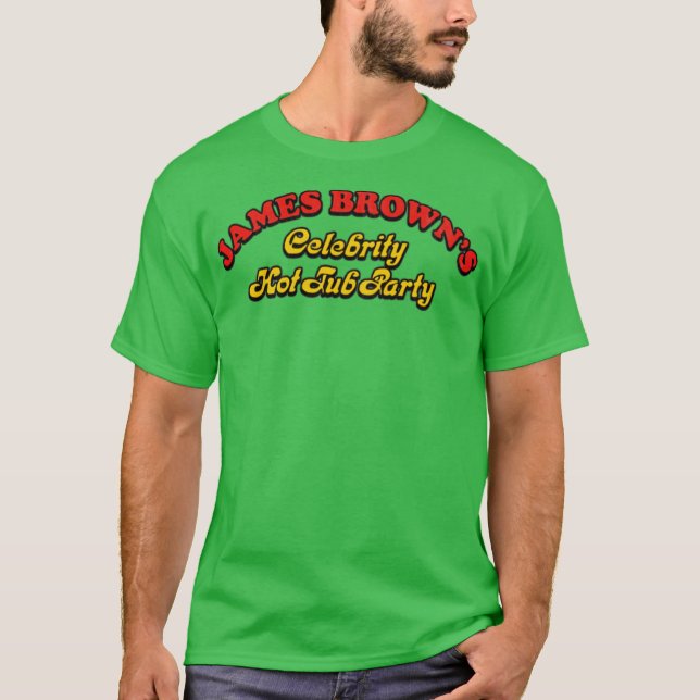 James Browns Hett Tub Party T Shirt (Framsida)