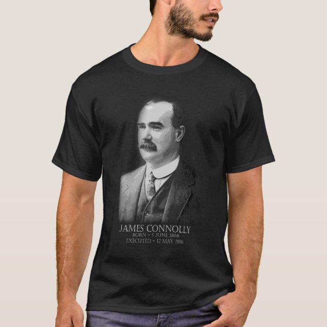 James Connolly Påsk 1916 Irish Republican T Shirt (Framsida)