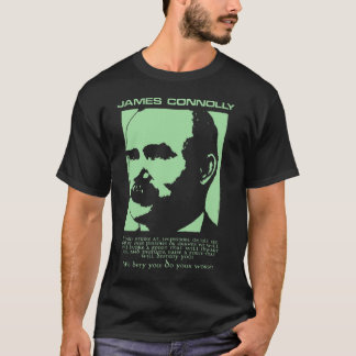 James Connolly We Defy You Irish Rebel T Shirt