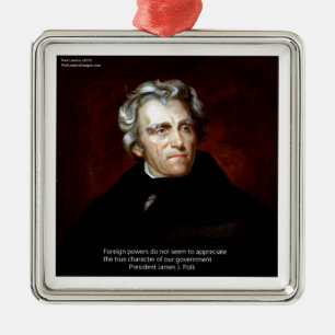 James K Polk Och Citat Julgransprydnad Metall