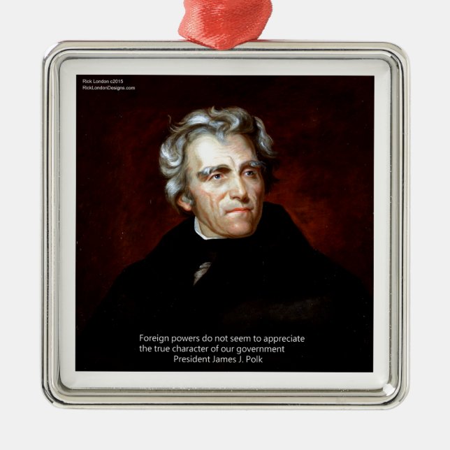 James K Polk Och Citat Julgransprydnad Metall (Framsidan)