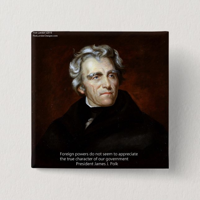James K Polk Och Citatat Knapp (Framsida)