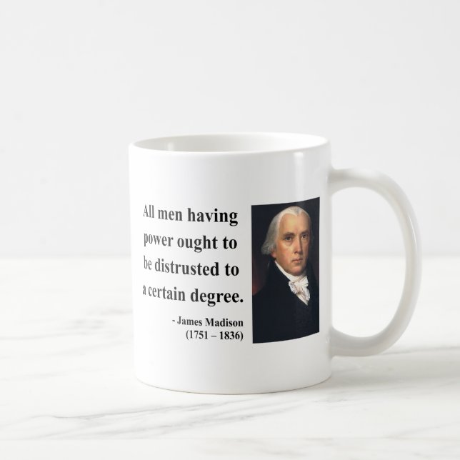 James Madison citationstecken 1b Kaffemugg (Höger)