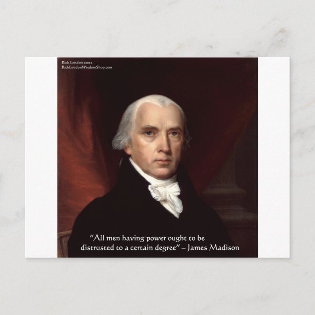 James Madison "Misstro makten" Visdomspresenter Vykort (Framsida)