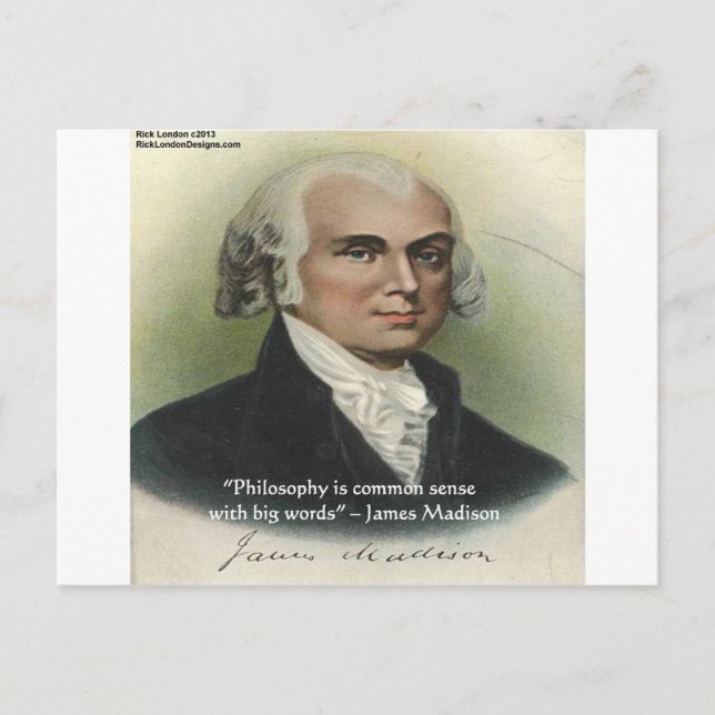 James Madison "Philosophy/Common Sense", citat Vykort (Framsida)