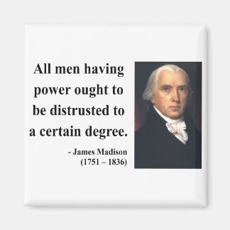 James Madison Quote 1b Magnet