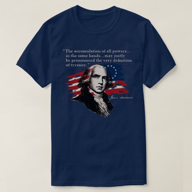 James Madison T Shirt (Design framsida)