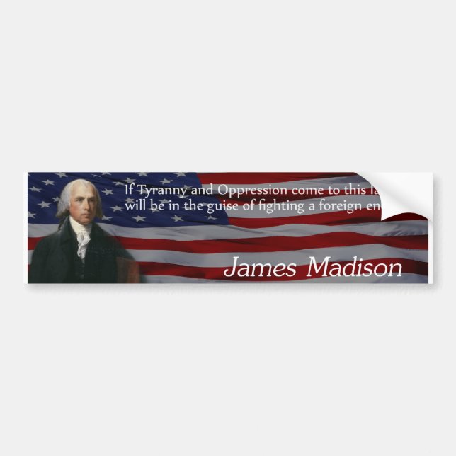 James Madison Tyranny Bildekal (Framsidan)