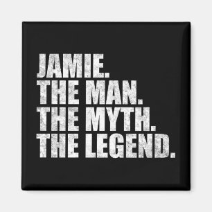 Jamie namn, Jamie Mannen Myten Legenden Magnet