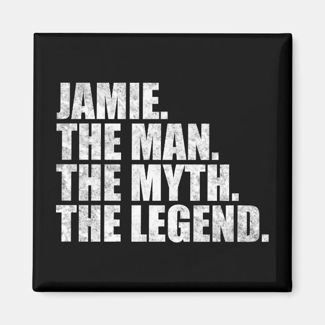 Jamie namn, Jamie Mannen Myten Legenden Magnet (Framsidan)