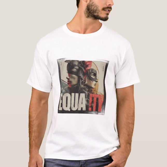 JÄMLIKHET – Djärv, rå protestkonstaffisch T Shirt (Framsida)