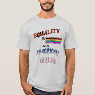 Jämlikhet och mångfald är amerikanska värderingar t shirt