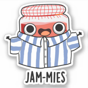 Jammies Funny Pajama Sylt Pun Klistermärken