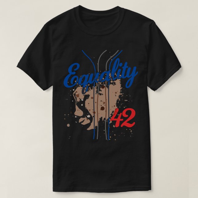Jämställdhet 42 Baseball nummer 42 Jersey End Raci T Shirt (Design framsida)