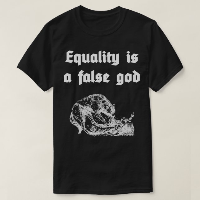Jämställdhet är en falsk gud t shirt (Design framsida)