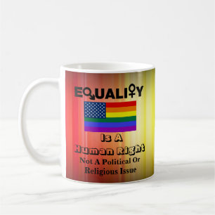 JÄMSTÄLLDHET är en mänsklig Höger...... Kaffemugg