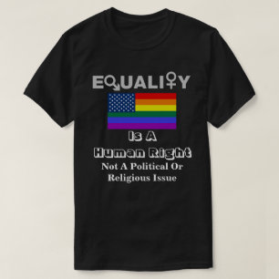 JÄMSTÄLLDHET är en mänsklig Höger...... T Shirt