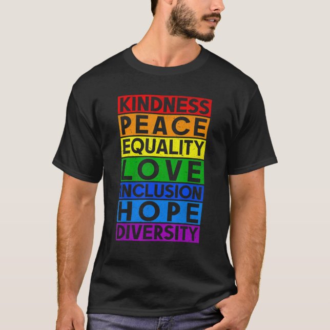 Jämställdhet Kärlek Kindness Peace Gay Lesbisk Rig T Shirt (Framsida)