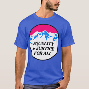 Jämställdhet och rättvisa för alla t shirt