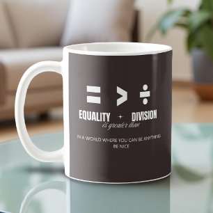 Jämställdhet Underbarare än delning - var snäll oc Kaffemugg