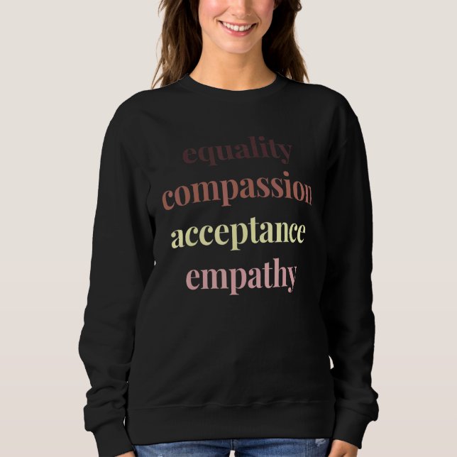 Jämställdhetsacceptans Empathy Human Högers Social T Shirt (Framsida)