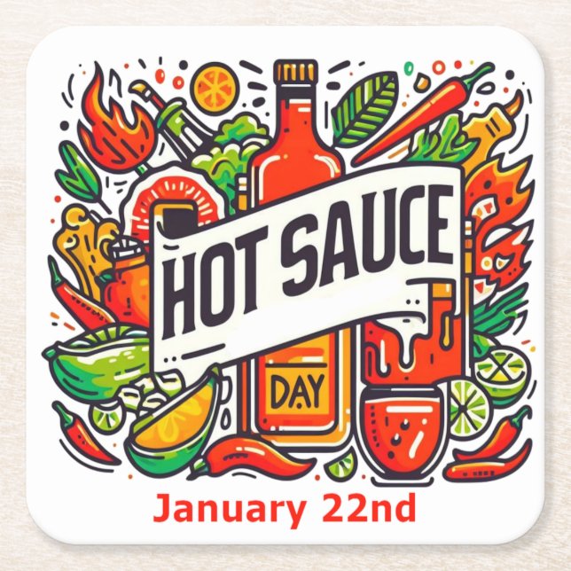 Jan 22:a Hetten - Sauce Day Underlägg Papper Kvadrat (Framsidan)