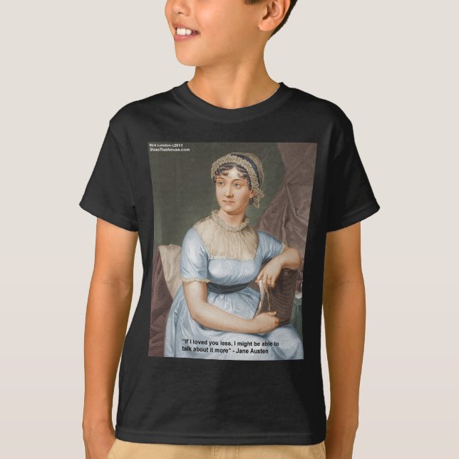 Jane Austen älskade dig mindre Citat på presenter  T Shirt (Framsida)