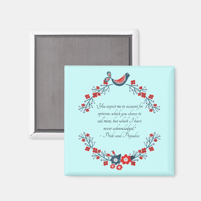 Jane Austen-citat, Stolthet och fördom Blommig Magnet (Front/Back)