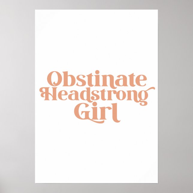 Jane Austen Egensinnig Starkt Kvinnligt Flickebarn Poster (Framsidan)