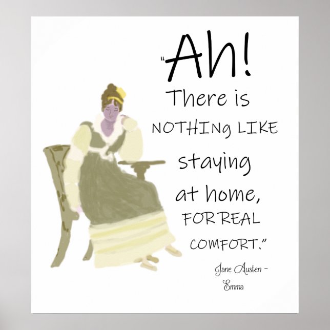 Jane Austen Emma Home Comforts Quote Poster (Framsidan)