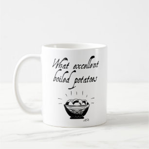 Jane Austen Funny Potato Quote Hand Illustrated Kaffemugg
