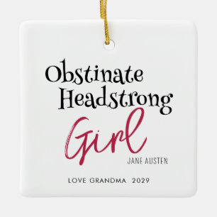 Jane Austen Obstinate Girl Quote Julgransprydnad Keramik