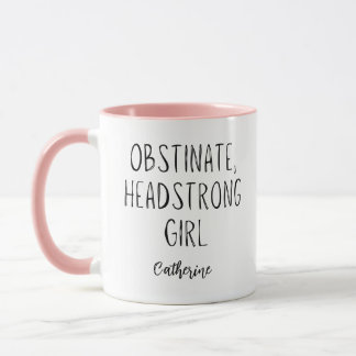 Jane Austen Obstinate Headstrong Girl Personlig Mugg