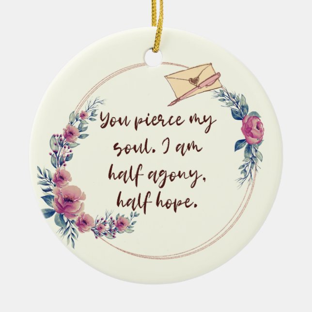 Jane Austen Persuasion Quote Girly Blommigt Julgransprydnad Keramik (Framsidan)