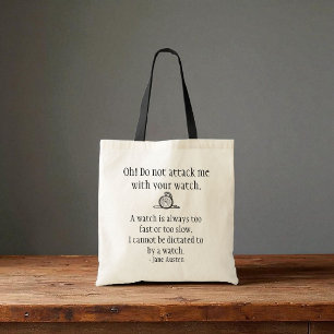 Jane Austen Quote Tote - bevakningsattentat Tygkasse
